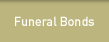 Funeral Bonds